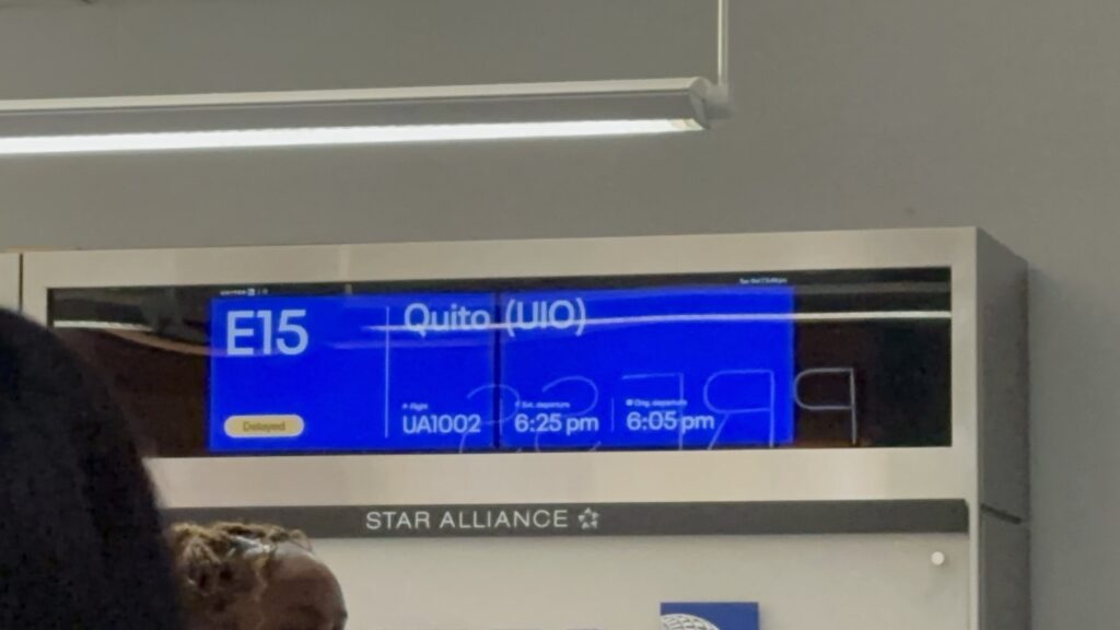 Gate E15 showing a flight to Quito Ecuador